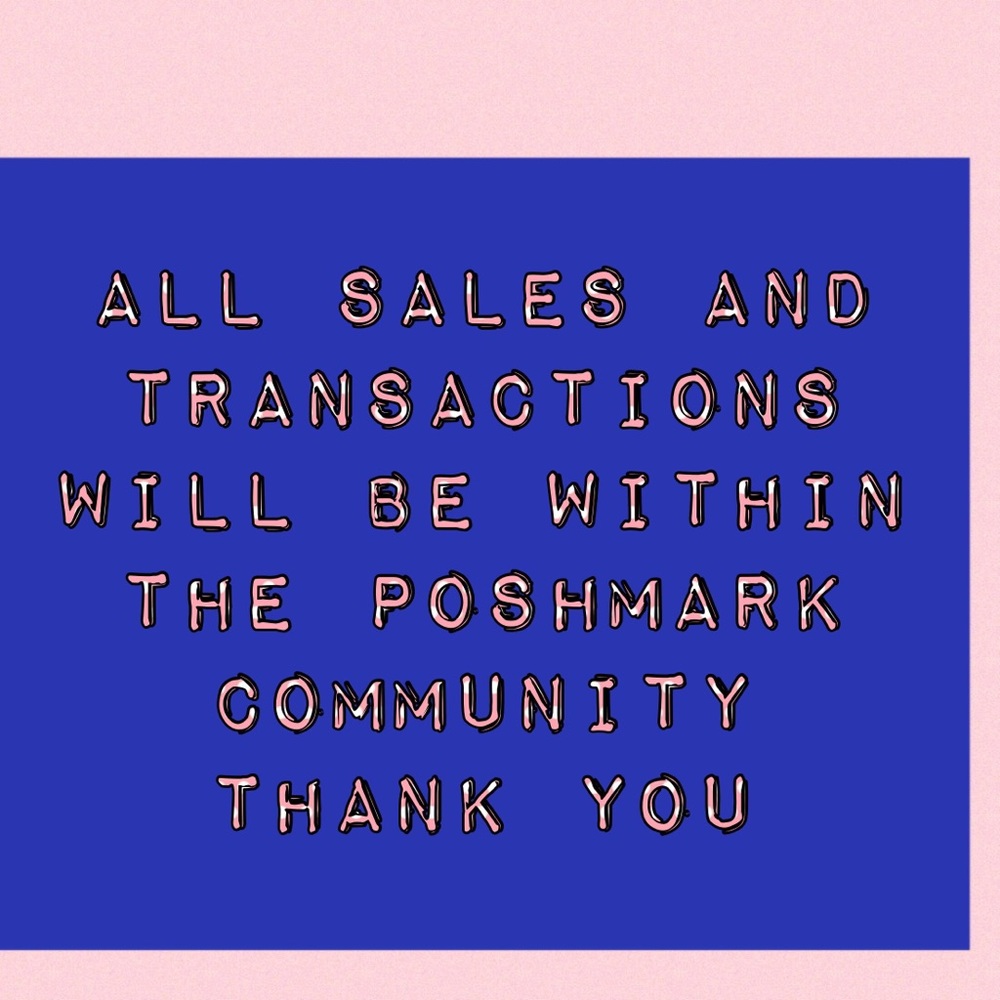 ✨No Sales or offers outside of Poshmak✨